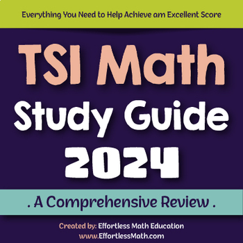 Preview of TSI Math Study Guide 2024: A Comprehensive Review