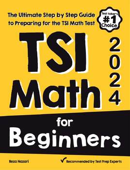 Preview of TSI Math for Beginners: The Ultimate Step by Step Guide