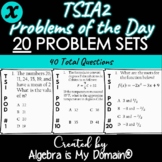 TSIA2 Math Warm-Ups - Problems of the Day