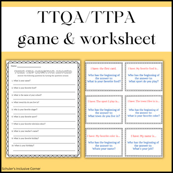 Preview of TTQA/TTPA (Turn The Question/Prompt Around) Game & Worksheet