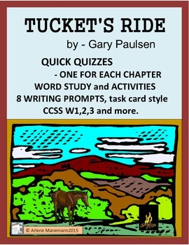 Preview of TUCKET'S RIDE Novel Study - Quick Quizzes, Writing Prompts, and more