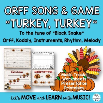 Preview of Thanksgiving Music Class Game Song: "Turkey, Turkey" Orff and Kodaly Lessons