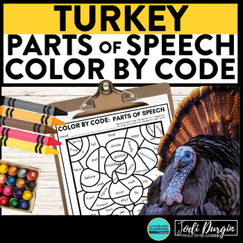 Preview of TURKEYS color by code Thanksgiving coloring page PARTS OF SPEECH worksheet
