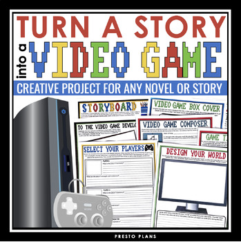 Preview of Short Story Novel Creative Assignment: Turn a Story into a Video Game Project