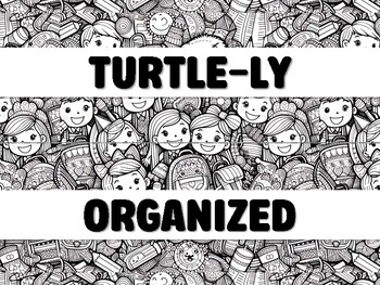 Preview of TURTLE-LY ORGANIZED FOR SUCCESS! Grade 3 Bulletin Board Decor Kit