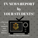 TV News Project Assignment - Students Produce History Vide