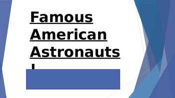 Preview of STEM: Famous American Astronauts!