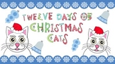 TWELVE DAYS OF CHRISTMAS CATS!!!