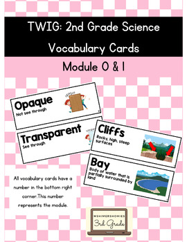 Preview of TWIG 2nd Grade Science Vocab Cards Module 0 & 1