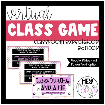 Preview of TWO TRUTHS AND A LIE | CLASSROOM EXPECTATIONS, VIRTUAL CLASS GAME, CLASS MEETING