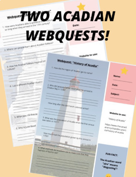 Preview of TWO Acadia Webquests: History of Acadia / Acadian Culture