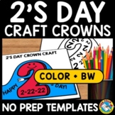 TWOS DAY CROWN CRAFT HAT FEBRUARY 22, 2022 2'S ACTIVITY KI