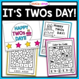 TWOs DAY | 2s DAY | TWOSDAY | February 2 or February 22 | 
