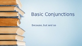 TWR - Basic Conjunctions Lesson (Year 4 - Year 7)