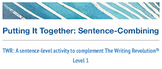 TWR, Level 1, Sentence-Combining Activity Set