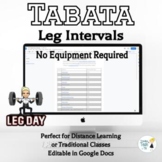 Tabata Leg Intervals - Editable in Google Docs!