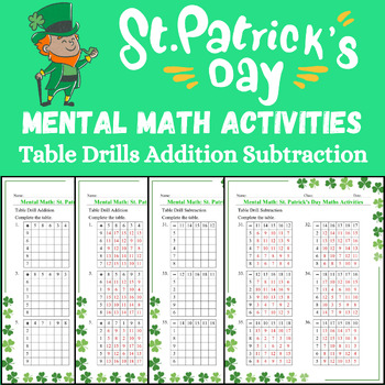 Preview of Table Drills Add, Subt Mental Math Funny St. Patrick's Day - Spring Worksheets