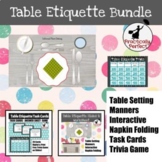 Table Etiquette and Manners BUNDLE - Lesson, Task cards, G
