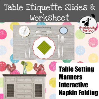 Preview of Table Etiquette and Manners Place Setting Napkin Folding Virtual Learning Slides