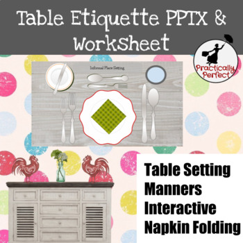 Preview of Table Etiquette and Manners Place Setting Napkin Folding Virtual Learning PPTX