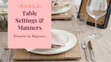Table Settings & Manners: Etiquette for Beginners 