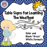 Table Signs for Learning- The Weather