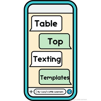 Preview of Table Top Texting Templates