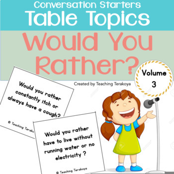 Preview of Would You Rather Questions Cards (Table Topic Series: Volume 3)