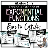 Tables and Graphs of Exponential Functions Boom Cards for 