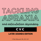 Tackling Apraxia and Articulation Set 3 | CVC emphasis on 