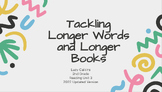 Tackling Longer Words & Longer Books (2nd Grade Reading Un