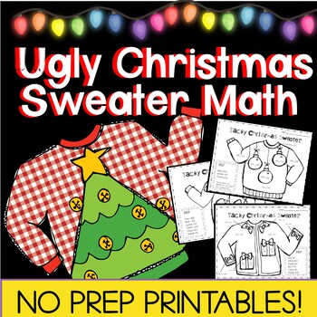Tacky Christmas Sweater Math Color by Number for GRADES 3-5 by Angela Ido
