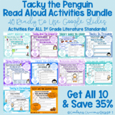 Tacky The Penguin Read Aloud Bundle- Activities for ALL 1st Grade Lit. Standards