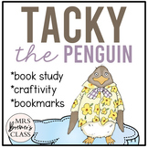 Tacky the Penguin | Book Study, Craft, Bookmarks