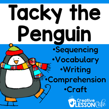 Preview of Tacky the Penguin {Mini- Unit} Activities, Worksheets, Project and More!