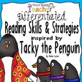 Tacky the Penguin Differentiated Reading Skills and Strate