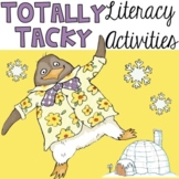 Tacky the Penguin - Totally Tacky Literacy Activities (Goo