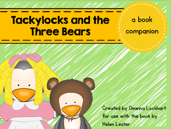 Tackylocks and the Three Bears - a book companion