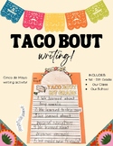 Taco Bout Our Year! - Cinco De Mayo Writing Craft