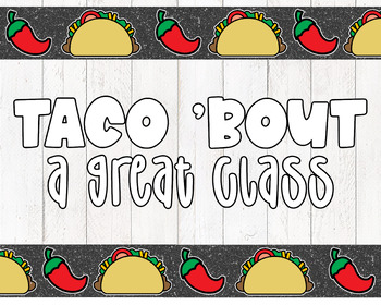 Preview of Taco Bout a Great Class // Taco Bulletin Board Decor