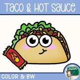 Taco + Hot Sauce Packet  ~*Teacher Appreciation*~ Clip Art