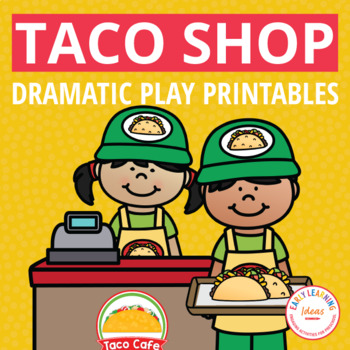 Preview of Restaurant Dramatic Play Printables Taco Truck Pretend Play Spring Dramatic Play