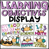 Taco Themed Learning Objectives Display