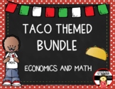 Taco Themed Unit Bundle - Economics, Math, Literacy