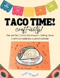Taco Time - Telling Time Craft - Cinco De Mayo