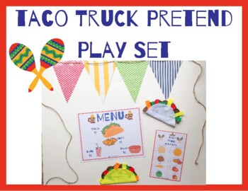 Preview of Taco Truck Pretend Play