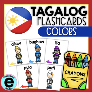 Tagalog Flashcards | Colors | Mga Kulay by Emma Balansay- Emmazing Teacher