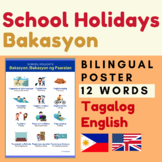 Tagalog SCHOOL HOLIDAYS Tagalog Bakasyon
