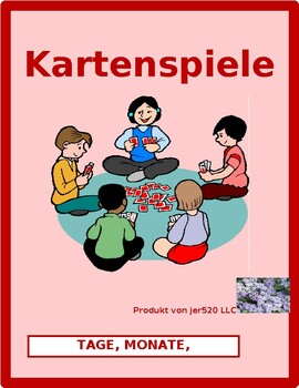 Preview of Tage, Monate, Jahreszeiten (Days Months Seasons in German) Card Games