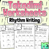 Takadimi Rhythm Worksheets | Rhythm Writing